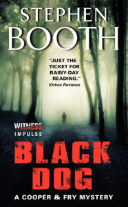 Title: Black Dog (Ben Cooper and Diane Fry Series #1), Author: Stephen Booth