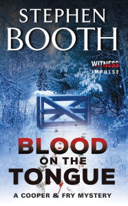 eBook Box: Blood on the Tongue by Stephen Booth Stephen Booth, Stephen Booth Stephen Booth 9780062302007