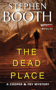 Ebooks pdf text download The Dead Place by Stephen Booth Stephen Booth