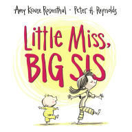 Title: Little Miss, Big Sis, Author: Amy Krouse Rosenthal