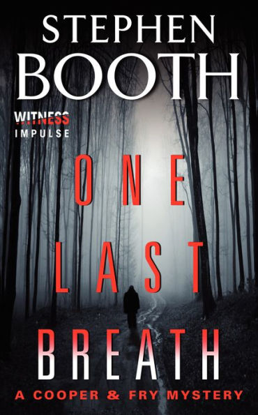 One Last Breath (Ben Cooper and Diane Fry Series #5)