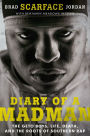 Diary of a Madman: The Geto Boys, Life, Death, and the Roots of Southern Rap