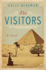 Title: The Visitors, Author: Sally Beauman