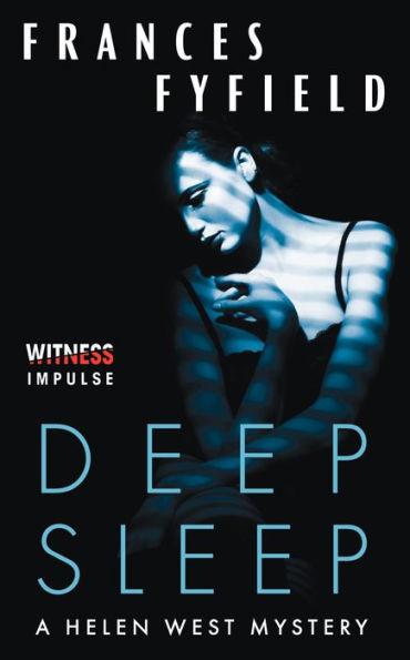 Deep Sleep (Helen West Series #3)