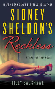 Title: Sidney Sheldon's Reckless (Tracy Whitney Series #3), Author: Sidney Sheldon