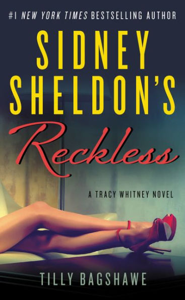 Sidney Sheldon's Reckless (Tracy Whitney Series #3)