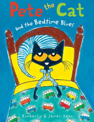 Title: Pete the Cat and the Bedtime Blues, Author: James Dean
