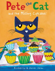 Pete the Cat and the Missing Cupcakes