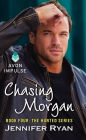 Chasing Morgan (Hunted Series #4)