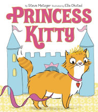 Title: Princess Kitty, Author: Steve Metzger