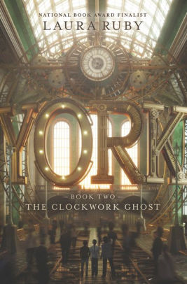 The Clockwork Ghost York Series 2hardcover - 