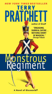 Title: Monstrous Regiment, Author: Terry Pratchett