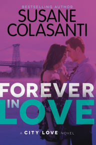 Title: Forever in Love, Author: Susane Colasanti
