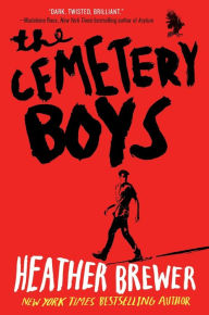 Title: The Cemetery Boys, Author: Heather Brewer