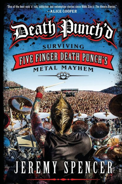 Death Punch'd: Surviving Five Finger Death Punch's Metal Mayhem