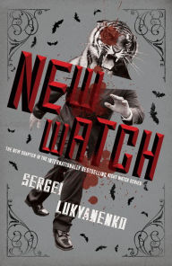 Title: New Watch (Night Watch Series #5), Author: Sergei Lukyanenko