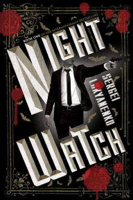 Night Watch (Night Watch Series #1)