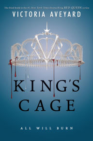 Title: King's Cage (Red Queen Series #3), Author: Victoria Aveyard