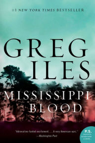 Mississippi Blood (Natchez Burning Series #3)