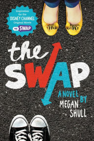 Title: The Swap, Author: Megan Shull