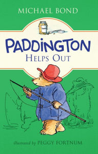 Title: Paddington Helps Out, Author: Michael Bond