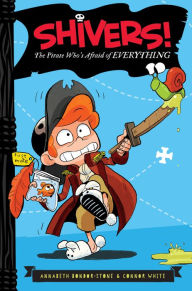 Title: The Pirate Who's Afraid of Everything, Author: Annabeth Bondor-Stone