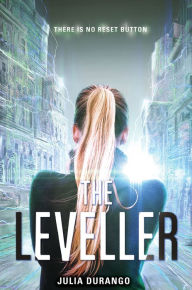Title: The Leveller, Author: Julia Durango