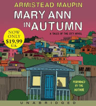 Title: Mary Ann in Autumn (Tales of the City Series #8), Author: Armistead Maupin