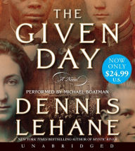 Title: The Given Day, Author: Dennis Lehane