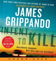 Title: Intent to Kill, Author: James Grippando