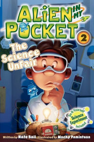 Title: The Science UnFair (Alien in My Pocket Series #2), Author: Nate Ball