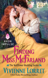 Title: Finding Miss McFarland: The Wallflower Wedding Series, Author: Vivienne Lorret