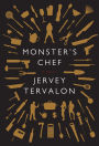 Monster's Chef: A Novel
