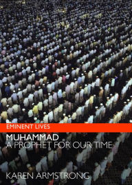 Title: Muhammad: A Prophet for Our Time, Author: Karen Armstrong