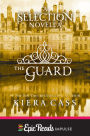 The Guard (Selection Series Novella)