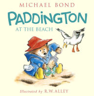 Title: Paddington at the Beach, Author: Michael Bond