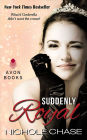 Suddenly Royal (Royal Series #1)