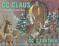 Title: CC Claus: A Baseball Christmas Story, Author: CC Sabathia