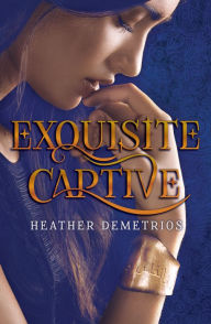 Free downloads for books Exquisite Captive (English literature) by Heather Demetrios 9780062318572