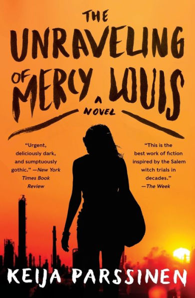 The Unraveling of Mercy Louis: A Novel