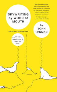 Title: Skywriting by Word of Mouth, Author: John Lennon