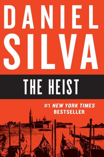 The Heist (Gabriel Allon Series #14)