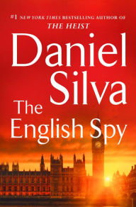 The English Spy (Gabriel Allon Series #15)