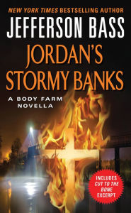 Pdf ebook download free Jordan's Stormy Banks by Jefferson Bass Jefferson Bass, Jefferson Bass Jefferson Bass DJVU RTF MOBI in English