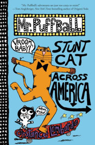 Title: Mr. Puffball: Stunt Cat Across America, Author: Constance Lombardo