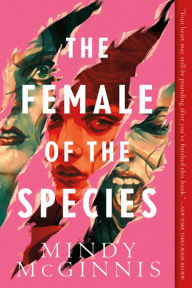 Title: The Female of the Species, Author: Mindy McGinnis