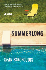 Title: Summerlong, Author: Dean Bakopoulos