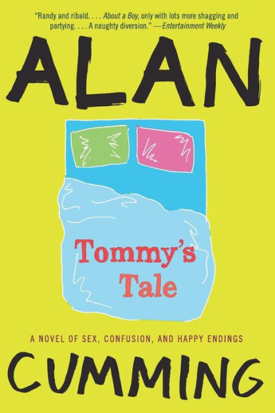 Tommy's Tale: A Novel of Sex, Confusion, and Happy Endings