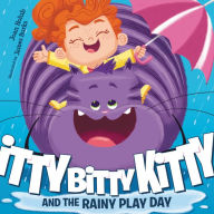 Title: Itty Bitty Kitty and the Rainy Play Day, Author: Joan Holub