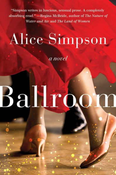 Ballroom: A Novel